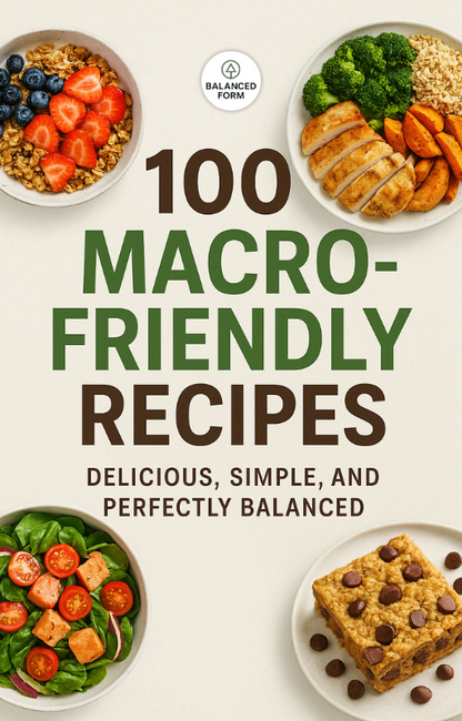 100 Macro-Friendly Recipes Ebook